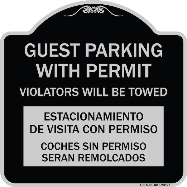 Signmission Guest Parking with Permit Violators Will Be Towed Estacionamento De Visita Con Permis, BS-1818-23927 A-DES-BS-1818-23927 - main
